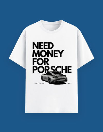 Need Money for Porsche - Custom Unisex Classic T-Shirt