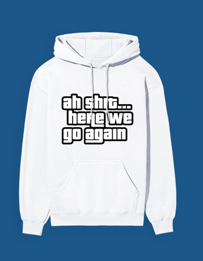 Ah Shit - Custom Unisex Classic Hoodie