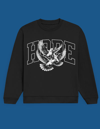 Hope - Custom Unisex Sweatshirt