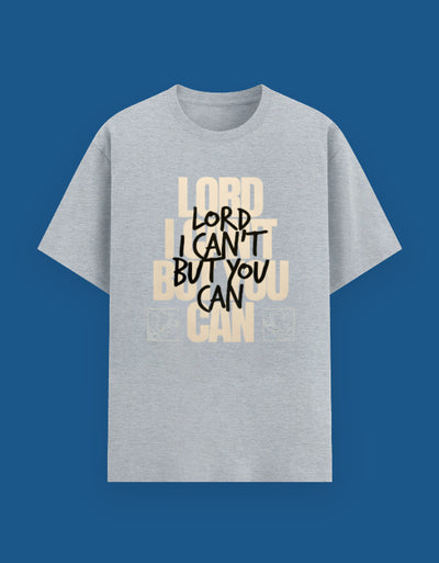 Lord I Can't - Custom Unisex Classic T-Shirt