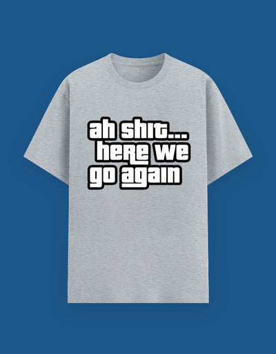 Ah Shit - Custom Unisex Classic T-Shirt