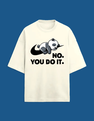 You Do It - Custom Unisex Terry Oversized T-shirt